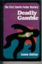 [Charlie Parker 01] • Deadly Gamble